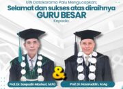 Pencapaian Baru! UIN Datokarama Palu Tambah Dua Guru Besar